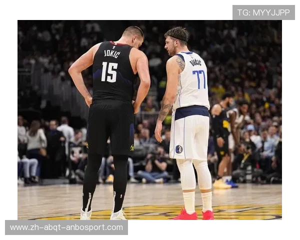 NBA宣布约基奇当选联盟第一人东契奇复出接受多次注射助力独行侠